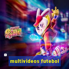 multivideos futebol
